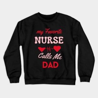 fanny Dad And Nurse Crewneck Sweatshirt